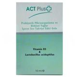 ACT Plus Probiyotik Mikroorganizma D3 Lactobacillus Gaz Damlası 10 ml
