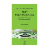 Act’i Kolay Öğrenmek - Russ Harris