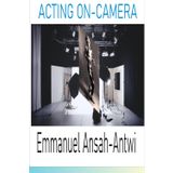 ACTING ON-CAMERA