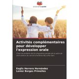 Activités complémentaires pour développer l'expression orale