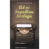 AD VE SOYADLARI SÖZLÜĞÜ - YILDIZ KASNAK