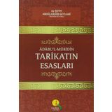Adabu'l Müridin Tarikatın Esasları - Seyyid Abdülkadir Geylani