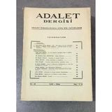 Adalet Dergisi Eylül - Ekim 1974 Yıl 65 Sayı 9 - 10 Kanun Boşlukları Ve Çelişkiler - Ahmet Zeylan - Yağma Cürümleri - Abdullah Pulat Gözübüyük (Sahafiye Kitap)
