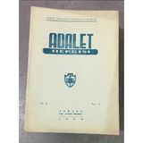 Adalet Dergisi Şubat 1956 Yıl 47 Sayı 2 Devletler Ceza Hukuku Bakımından Ülkede İşlenen Suçlar - A. Pulat Gözübüyük (Sahafiye Kitap)