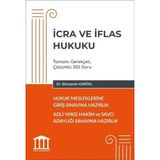 Adalet Yayınevi Hukuk Mesleklerine Giriş Sınavına Hazırlık – icra ve Iflas Hukuku - Bünyamin Kartal