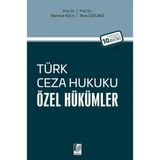 Adalet Yayınevi Türk Ceza Hukuku Hükümler - İlhan Üzülmez, 2024 Yayın Tarihli Ciltli Kitap, Akademik Eğitim İçin