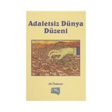 Adaletsiz Dünya Düzeni - Ali Özdemir
