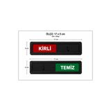 ADALI DİJİTAL BASKI Kirli / Temiz Sürgülü Kapı Durum Göstergesi – 17 x 5 cm
