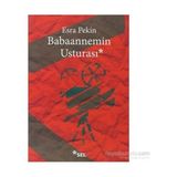 Adalı Store Aile ve Gelenekler: Babaannemin Usturasıyla Anılar