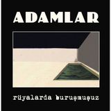 Adamlar Rüyalarda Buruşmuşuz Plak Rock Müzik Türü No Label Türkiye Menşeli