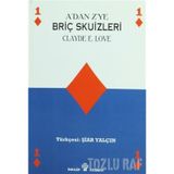 A'DAN Z'YE BRİÇ SKUIZLERI 7OYUN SONU - CLYDE E. LOVE