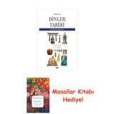 A'Dan Z'Ye Dinler Tarihi: Yahudilik’Ten Şitoizm’E + Masallar Kitabı