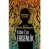 A'dan Z'ye Ergenlik - Atilla Büyükgebiz