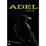 Adel - Başak Şahin
