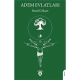 Adem Evlatları - Resul Gökçin