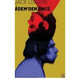ADEMDEN ÖNCE - JACK LONDON (ISBN:9789753852517)