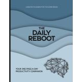 ADHD Daily Planner for Adults: The Daily Reboot – Your One-Page-a-Day Undated Productivity & Focus Journal – Grey Matter