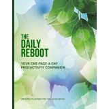 ADHD Daily Planner for Adults: The Daily Reboot – Your One-Page-a-Day Undated Productivity & Focus Journal – Tranquility