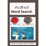 ADHD Word search Puzzle Book: Word Searches with Easy to Read Print about ADHD, Short Attention Span, ADHD friendly brain training and more | 6x9 ... ... Gift Vacations, Holidays and free times