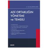 Adi Ortaklığın Yönetimi ve Temsili - Türkü Deniz Bengül Doğu