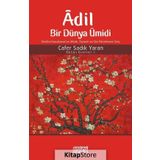 Adil Bir Dünya Ümidi - Cafer Sadık Yaran