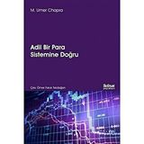 Adil Bir Para Sistemine Doğru M. Umer Chapra