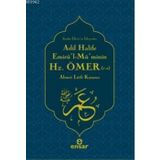 ADIL HALIFE EMİRÜL-MÜMİNİN HZ. ÖMER (R.A.) - AHMET LÜTFİ KAZANCI