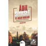 Adil Siyaset ve İnsan Hakları (İslam Siyaset Geleneği Örneği) ...
