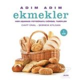 Adım Adım Ekmekler Ciltli Her Aşaması Fotoğraflı Görsel Tarifler - Cavit Ünal - Şebnem Atılgan