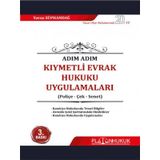 Adım Adım Kıymetli Evrak Hukuku Uygulamaları - Yavuz Süphandağ