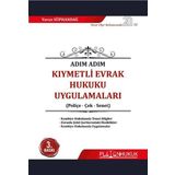 Adım Adım Kıymetli Evrak Hukuku Uygulamaları