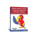 Adım Adım Resim Çizmeyi Öğreten Kılavuz Kitap