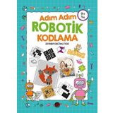 Adım Adım Robotik Kodlama 9+ Yaş - Kukla Yayınları
