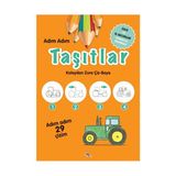 Adım Adım Taşıtlar - Zeka ve El Becerileri Geliştirme Etkinlikleri - Kolektif