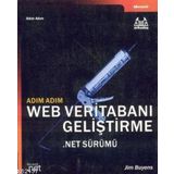 ADIM ADIM WEB VERITABANI GELIŞTIRME .NET SÜRÜMÜ (CD İÇERIR) - GENEL