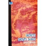 ADIM ŞEYH SAID - İLHAMİ ARAS