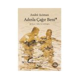 ADINLA ÇAĞIR BENI - GENEL