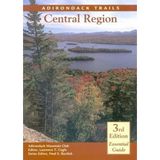 Adirondack Trails: Central Region (Forest Preserve Series, V. 3) 3rd edition by Laurence T. Cagle (2003) Paperback