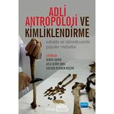 Adli Antropoloji ve Kimliklendirme - Alper Yener Yavuz
