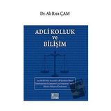 Adli Kolluk ve Bilişim - Ali Rıza Çam