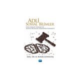 Adli Sosyal Bilimler Doç. Dr. M. Burak Gönültaş