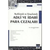 ADLI VE İDARİ PARA CEZALARI - ALI KARAGÜLMEZ