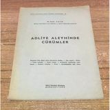 Adliye Aleyhinde Cürümler - İmzalı - (Sahafiye Kitap)