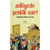 ADLIYEDE ŞENLİK VAR! YAŞANMIŞ KOMIK OLAYLAR - KOLEKTIF