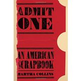 Admit One: An American Scrapbook (Pitt Poetry Series) by Martha Collins (2016-03-23)
