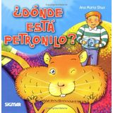Adonde esta Petronilo?/ Petronilo nerede?