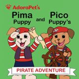 AdoraPet's Pima Puppy and Pico Puppys Pirate Adventure