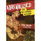 Adrenalized: Life, Def Leppard and Beyond