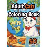 Adult Coloring Book Cats World Tour - Explore 50 Famous Landmarks with Charming Cats: Cute, Whimsical Sketch Style