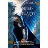 ADVANCED SPIRITUALITY: MIKEAL THE ARCHANGEL’S EXPERIENCE WITH JESUS CHRIST AND THE HISTORY HE WITNESSED.